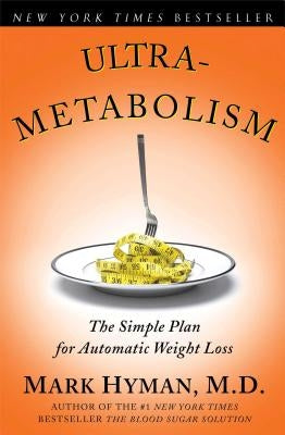 UltraMetabolism: The Simple Plan for Automatic Weight Loss - Paperback | Diverse Reads