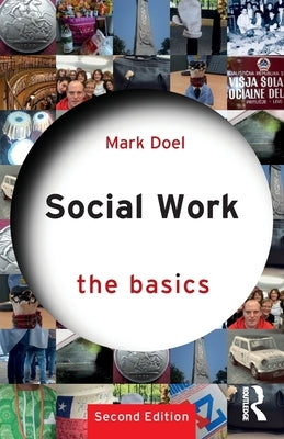Social Work: The Basics - Paperback | Diverse Reads