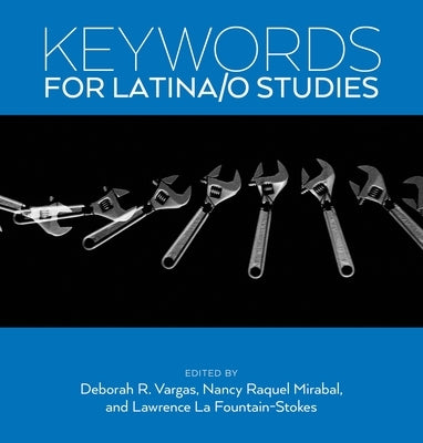 Keywords for Latina/o Studies - Paperback | Diverse Reads
