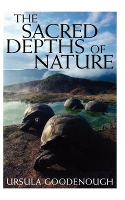 The Sacred Depths of Nature - Paperback | Diverse Reads
