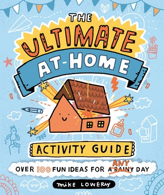 The Ultimate At-Home Activity Guide - Paperback | Diverse Reads