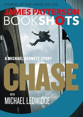 Chase: A BookShot: A Michael Bennett Story - Paperback | Diverse Reads