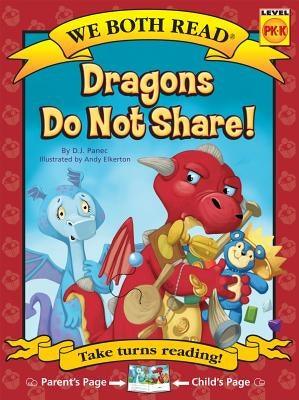 We Both Read-Dragons Do Not Share! - Paperback | Diverse Reads