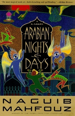 Arabian Nights and Days: A Novel - Paperback | Diverse Reads