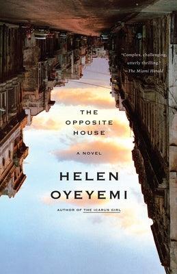 The Opposite House - Paperback |  Diverse Reads