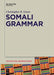 Somali Grammar - Paperback | Diverse Reads