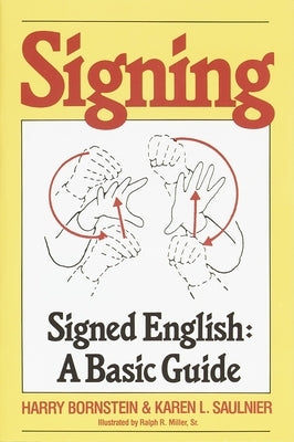 Signing: Signed English: A Basic Guide - Paperback | Diverse Reads