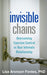 Invisible Chains: Overcoming Coercive Control in Your Intimate Relationship - Paperback | Diverse Reads
