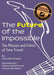 The Future of the Impossible: The Physics and Ethics of Time Travel - Paperback | Diverse Reads