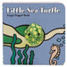 Little Sea Turtle: Finger Puppet Book: (Finger Puppet Book for Toddlers and Babies, Baby Books for First Year, Animal Finger Puppets) - Board Book | Diverse Reads