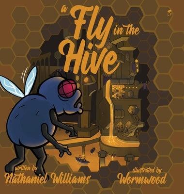 A Fly in the Hive - Hardcover | Diverse Reads