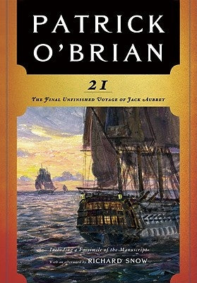 21: The Final Unfinished Voyage of Jack Aubrey (Aubrey-Maturin Series #21) - Paperback | Diverse Reads
