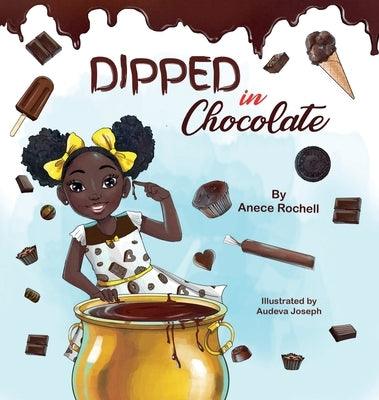 Dipped in Chocolate - Hardcover | Diverse Reads