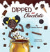 Dipped in Chocolate - Hardcover | Diverse Reads