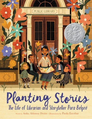 Planting Stories: The Life of Librarian and Storyteller Pura BelprÃ© - Paperback | Diverse Reads