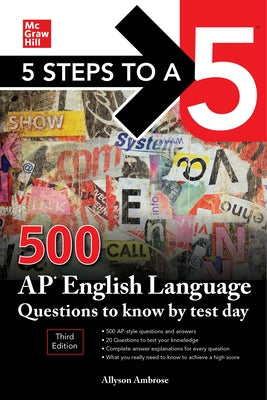5 Steps to a 5: 500 AP English Language Questions to Know by Test Day, Third Edition - Paperback | Diverse Reads