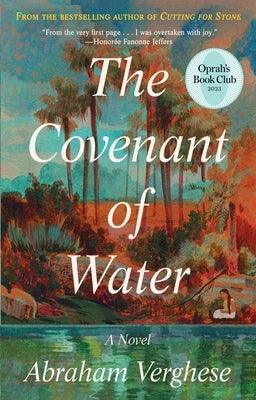 The Covenant of Water (Oprah's Book Club) - Hardcover | Diverse Reads