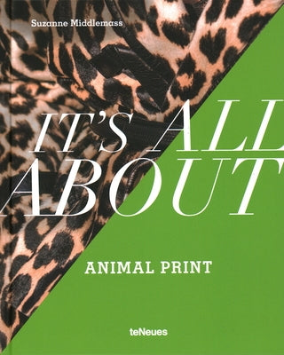 It's All about Animal Print - Hardcover | Diverse Reads