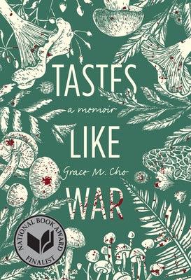 Tastes Like War: A Memoir - Paperback | Diverse Reads