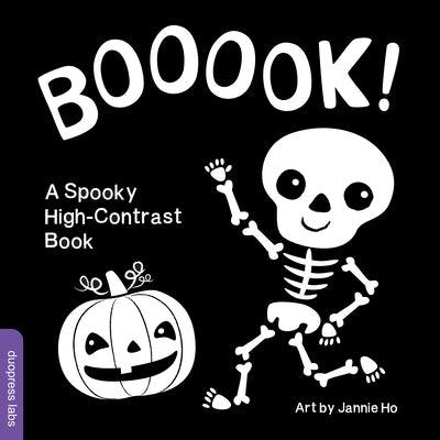 Booook! a Spooky High-Contrast Book: A High-Contrast Board Book That Helps Visual Development in Newborns and Babies While Celebrating Halloween - Board Book | Diverse Reads