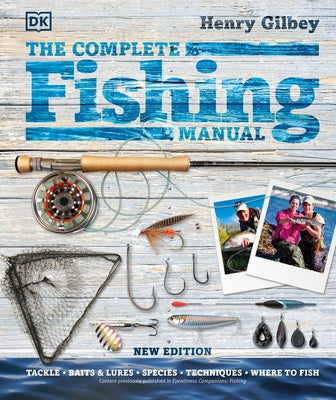 The Complete Fishing Manual - Hardcover | Diverse Reads
