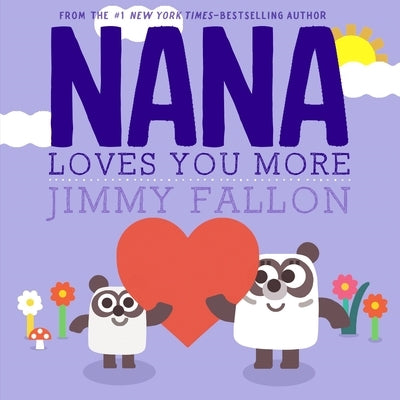 Nana Loves You More - Hardcover | Diverse Reads