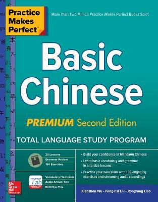 Practice Makes Perfect: Basic Chinese, Premium Second Edition - Paperback | Diverse Reads
