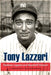 Tony Lazzeri: Yankees Legend and Baseball Pioneer - Hardcover | Diverse Reads