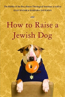 How to Raise a Jewish Dog - Paperback | Diverse Reads