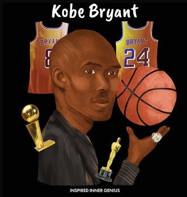 Kobe Bryant: (Children's Biography Book, Kids Books, Age 5 10, Basketball Hall of Fame) - Hardcover | Diverse Reads