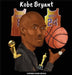 Kobe Bryant: (Children's Biography Book, Kids Books, Age 5 10, Basketball Hall of Fame) - Hardcover | Diverse Reads