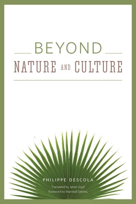 Beyond Nature and Culture - Paperback | Diverse Reads