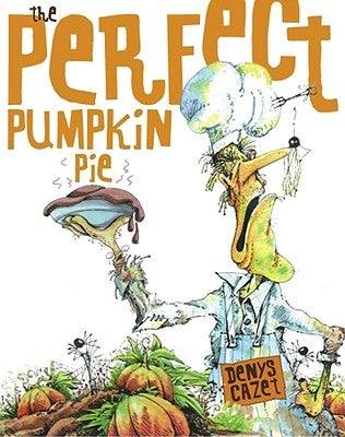 Perfect Pumpkin Pie - Hardcover | Diverse Reads