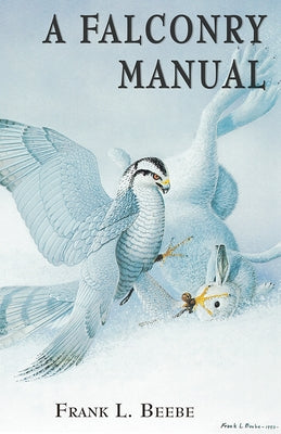 A Falconry Manual - Paperback | Diverse Reads