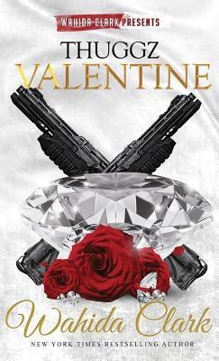 Thuggz Valentine - Hardcover |  Diverse Reads