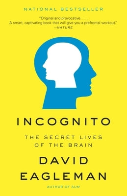 Incognito: The Secret Lives of the Brain - Paperback | Diverse Reads