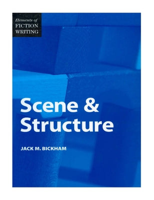 Elements of Fiction Writing - Scene & Structure - Paperback | Diverse Reads
