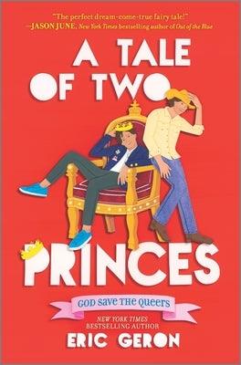 A Tale of Two Princes - Hardcover