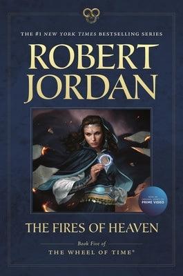 The Fires of Heaven: Book Five of 'The Wheel of Time' - Paperback | Diverse Reads