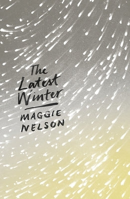 The Latest Winter - Paperback | Diverse Reads