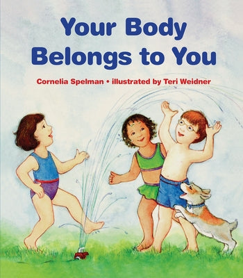 Your Body Belongs to You - Paperback | Diverse Reads