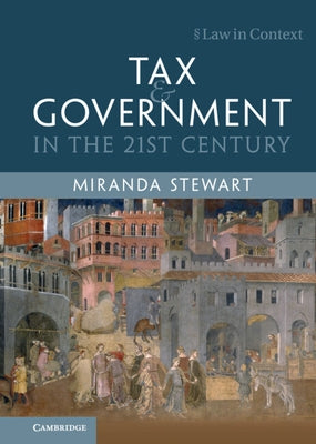 Tax and Government in the 21st Century - Hardcover | Diverse Reads