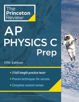 Princeton Review AP Physics C Prep, 17th Edition: 3 Practice Tests + Complete Content Review + Strategies & Techniques - Paperback | Diverse Reads