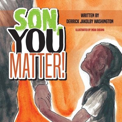 Son You Matter - Paperback | Diverse Reads