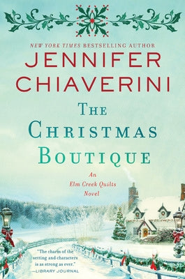The Christmas Boutique: An Elm Creek Quilts Novel - Paperback | Diverse Reads