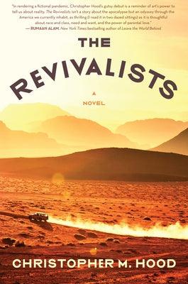 The Revivalists - Hardcover |  Diverse Reads