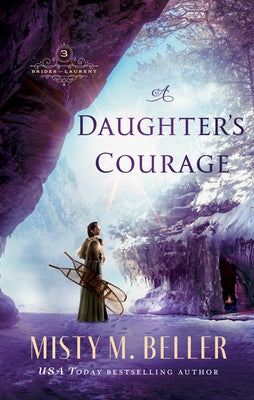 Daughter's Courage - Hardcover | Diverse Reads
