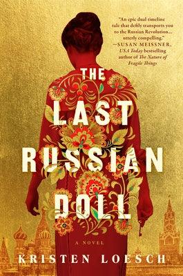 The Last Russian Doll - Hardcover | Diverse Reads