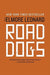 Road Dogs - Paperback | Diverse Reads