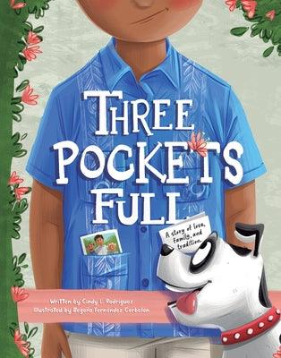 Three Pockets Full: A Story of Love, Family, and Tradition - Hardcover | Diverse Reads